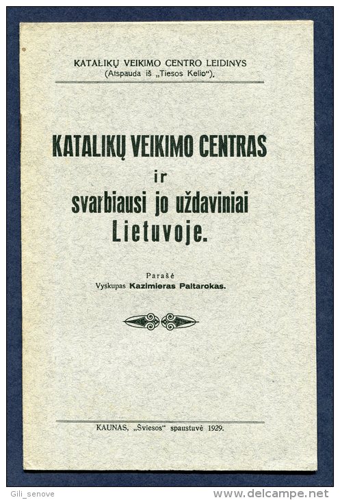 1929 Lithuania Lietuva /Katalik&#x173; Veikimo Centras (The Catholic Center) / K. Paltarokas - Oude Boeken