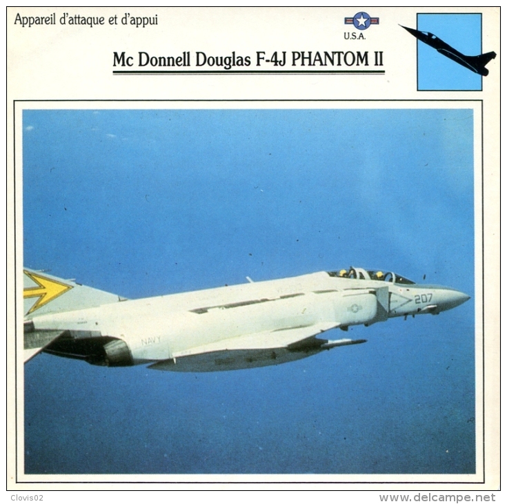 Fiche Aviation Appareil D'attaque Et D'appui Mc Donnell Douglas F-4J PHANTOM II - Flugzeuge