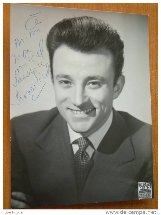 FRANCIS LINEL / Photo Teddy Piaz Paris ( Anno 1956 - Zie Foto Voor Details ) ! - Autographes