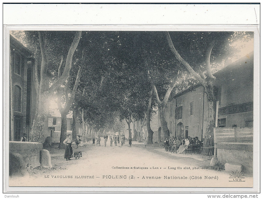 84 // PIOLENC   Avenue Nationale, Coté Nord,  ANIMEE (2) - Piolenc