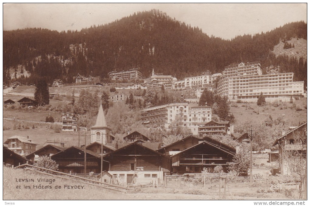 LEYSIN VILLAGE ET LES HOTELS DE FEYDEY - Fey