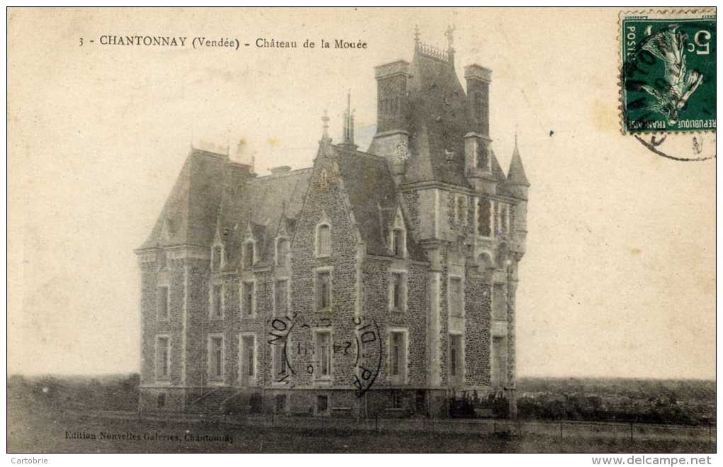 85 - CHANTONNAY - Château De La Mouée - Chantonnay