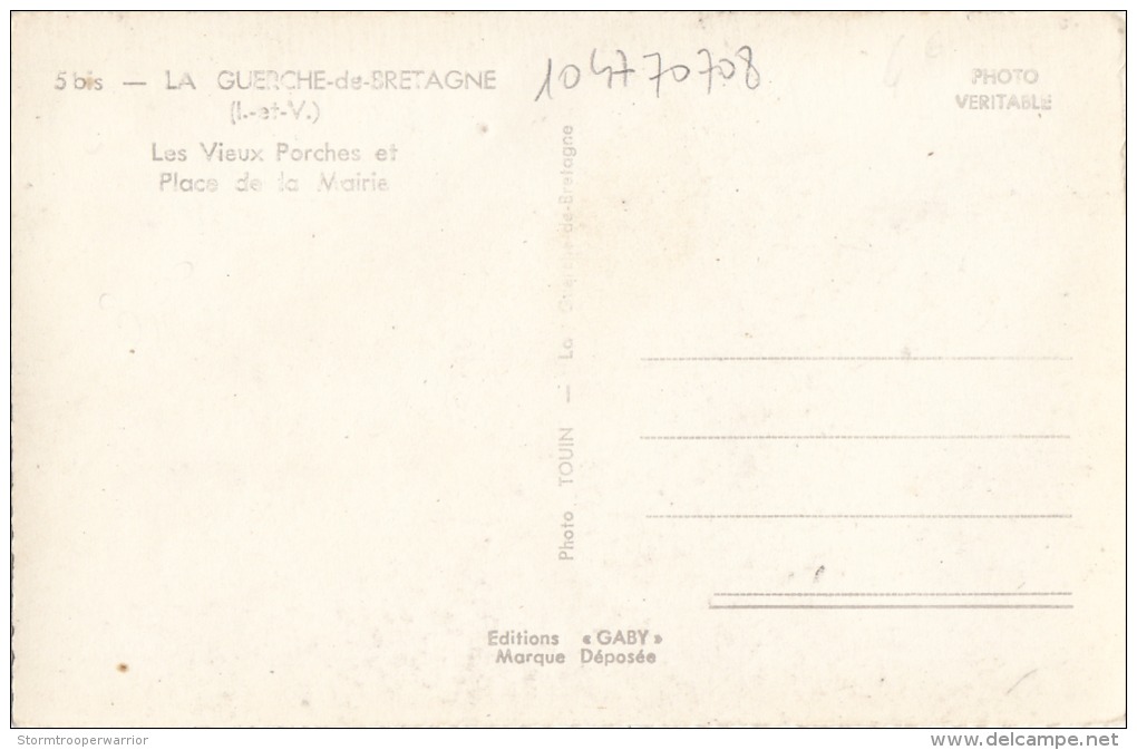 35 -LA GUERCHE DE BRETAGNE  , Les Vieux Porches Place De La Mairie,commerces  VOITURE CITROEN TUBE état Bon , 2 Scans - La Guerche-de-Bretagne