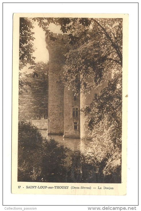 Cp, 79, St-Loup-sur-Thouet, Le Donjon - Saint Loup Lamaire