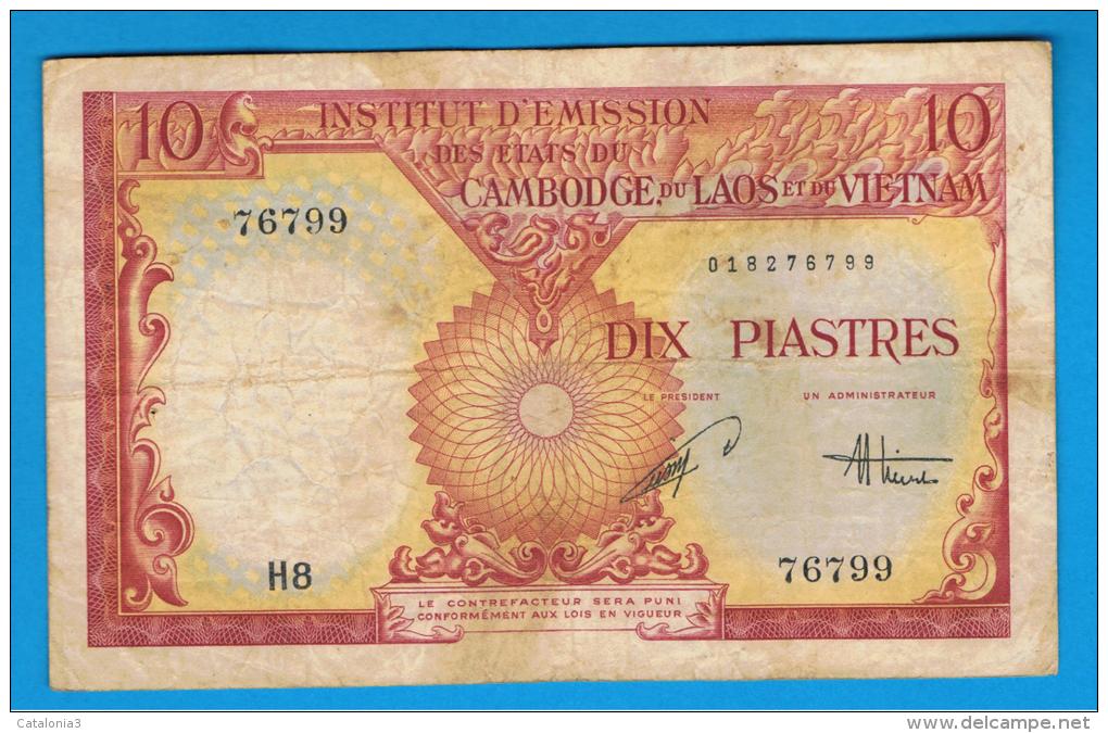 FRENCH  INDO CHINA -  10 Piastres / 10 Dong ND (1953)  P-107  Serie H8 - Indochine