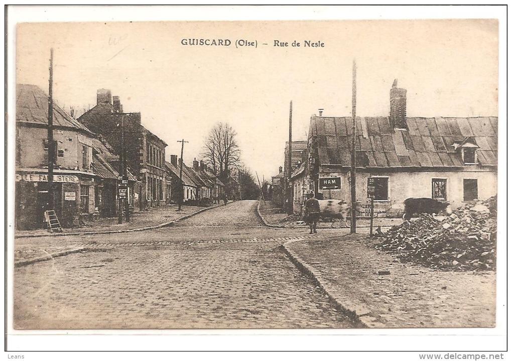 GUISCARD - Rue De Nesle - Guiscard