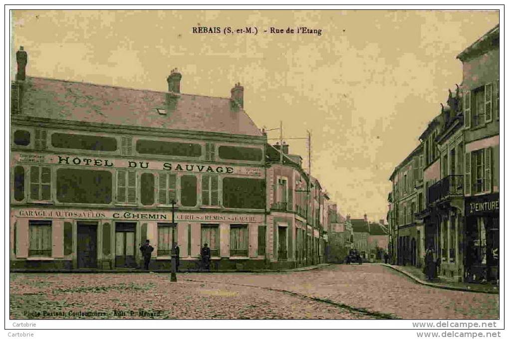 77 - REBAIS - Rue De L'Étang - Hôtel Du Sauvage Gros Plan - 1911 - Photo Pastant - Rebais