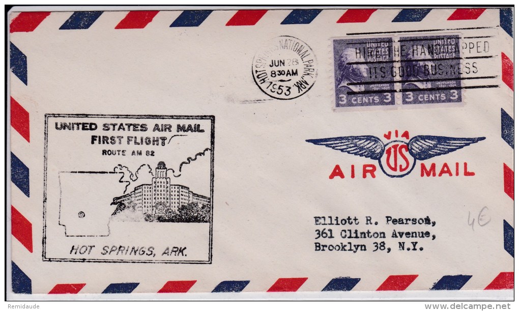 USA - 1953 - POSTE AERIENNE - ENVELOPPE AIRMAIL De HOT SPRINGS ( ARKANSAS)  -  FIRST FLIGHT - 2c. 1941-1960 Covers