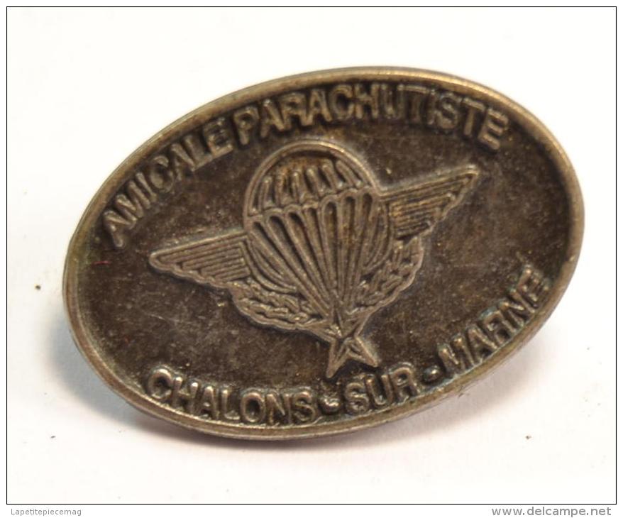 Pins Insigne Amicale Parachutiste De Chalons Sur Marne (Chalon-sur-Marne) Para - Airforce