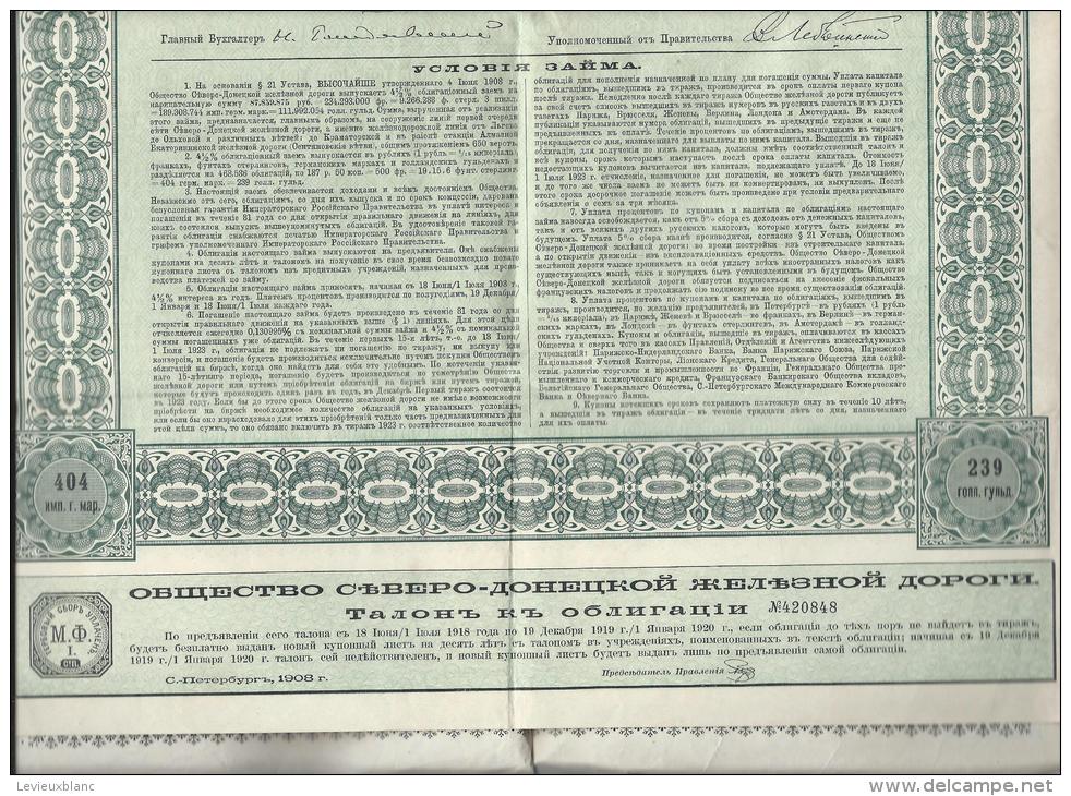 Chemins De Fer / Russie/Compagnie Du Nord Donetz/ Obligation De 500 Francs Au Porteur /1908  ACT 47 - Railway & Tramway