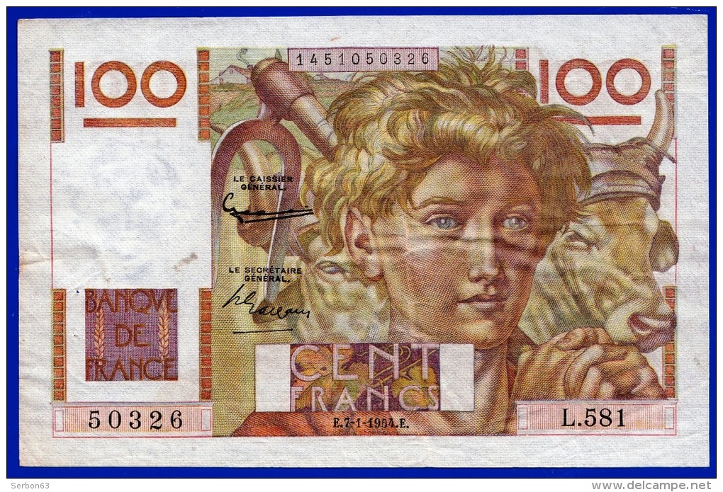 BILLET BANQUE DE FRANCE MONNAIE TTB+ 100 FRANCS JEUNE PAYSAN TYPE 1945 DU 7.1.1954 N° 50326 L.581 - NOTRE SITE Serbon63 - 100 F 1945-1954 ''Jeune Paysan''