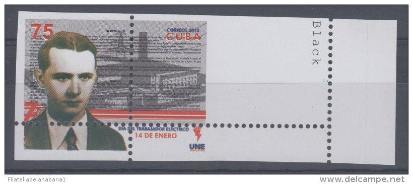 2012.38 CUBA 2012 MNH PERFORATION ERROR. ELECTRICITY DAY. ANTONIO GUITERAS - Geschnittene, Druckproben Und Abarten