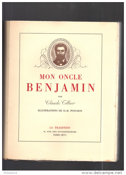 Claude Tillier Mon Oncle Benjamin 1937 édition Spéciale Illustrations Polychromes D.H. Ponchon & Gandon (rare) - Sonderausgaben