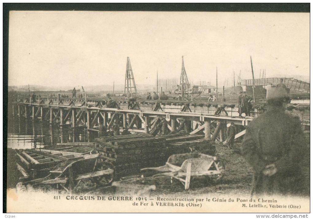 Reconstruction Par Le Génie Du Pont De Chemin De Fer à Verberie - Verberie