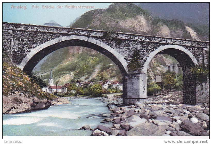 AMSTEG .... ALTE BRUCKE DER GOTTHARDSTRASSE - Steg