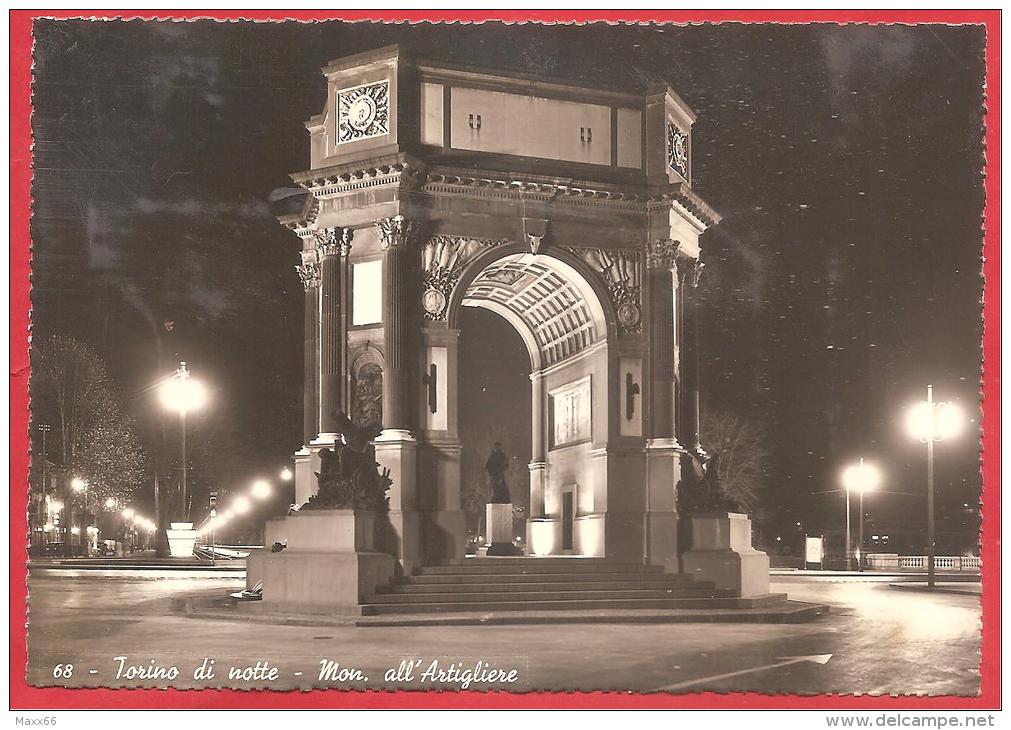 CARTOLINA VIAGGIATA ITALIA - TORINO DI NOTTE - Monumento All'Artigliere - Annullo TORINO 29 - 12 - 1940 - Other Monuments & Buildings