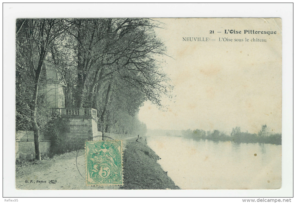 NEUVILLE - L'Oise Sous Le Château - Neuville-sur-Oise