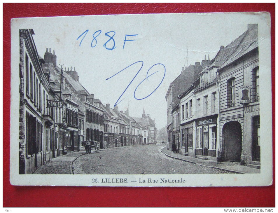 62 - LILLERS - LA RUE NATIONALE - PLAN RARE - - Lillers