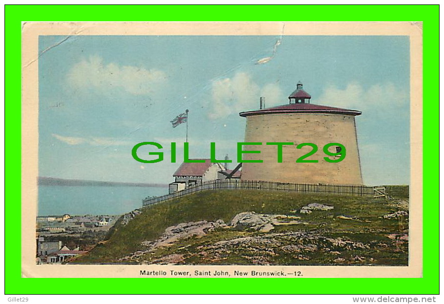 SAINT JOHN, NB - MARTELLO TOWER - TRAVEL IN 1937 - PECO - - St. John