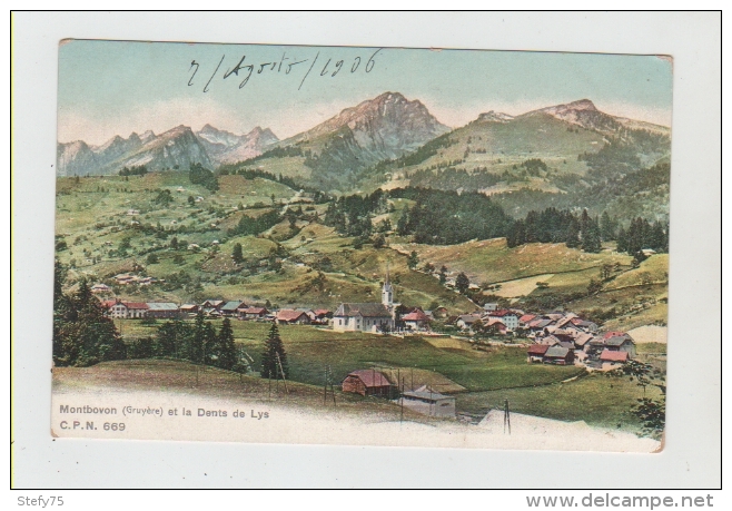 Suisse-montbovon Gruyere Et La Dents De Lys - Montbovon