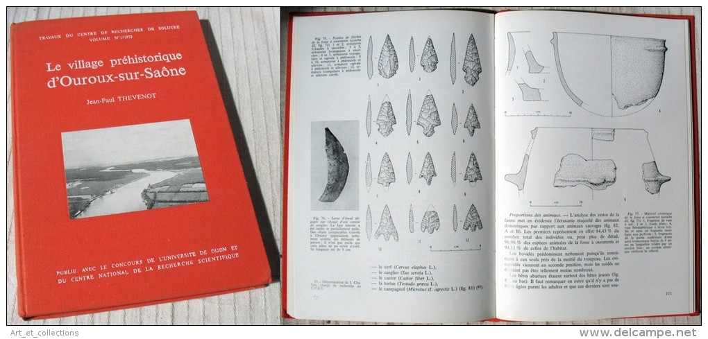 Le Village Préhistorique D’Ouroux Sur Saône / Thévenot / 1973 / N°184, Un Des 300 Exemplaires Cartonnés - Archäologie