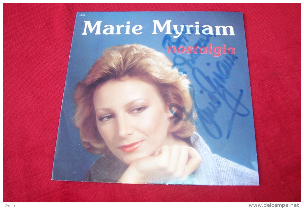 MARIE MYRIAM °  NOSTALGIA   AUTOGRAPHE SUR VINYLE 45 TOURS - Autographs