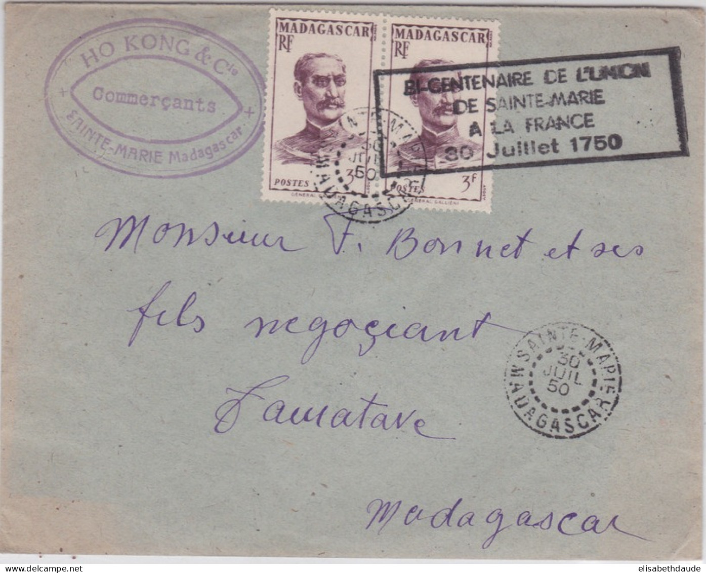 MADAGASCAR - 1950 - ENVELOPPE De SAINTE MARIE Avec MARQUE Du BICENTENAIRE De L'UNION à La FRANCE Pour TAMATAVE - Storia Postale