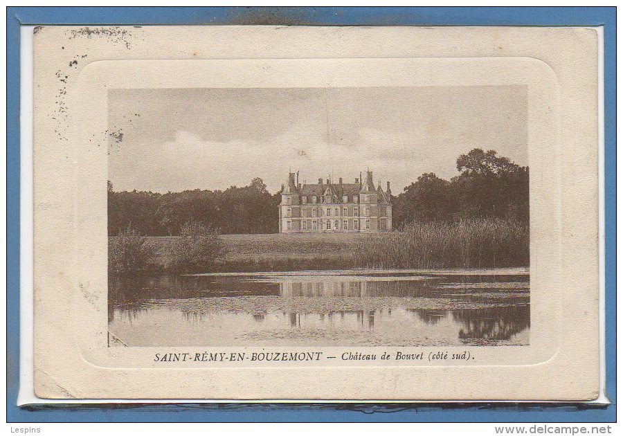 51 - SAINT REMY En BOUZEMONT --   Chateau De Bouvet - Saint Remy En Bouzemont