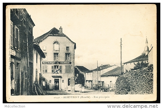 57  ALBESTROFF   / Rue Principale  / - Albestroff