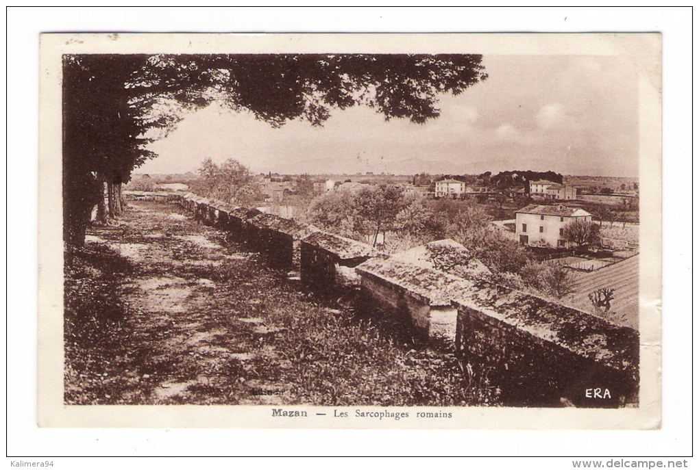 VAUCLUSE  /  MAZAN  /  LES  SARCOPHAGES  ROMAINS  /  Edit. ERA - Mazan