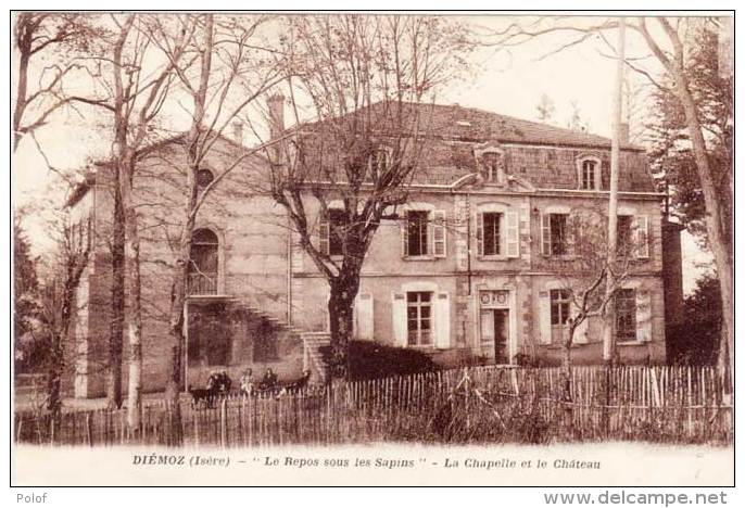 DIEMOZ - Le Repos Sous Les Sapins - La Chapelle Et Le Chateau  (61399) - Diémoz