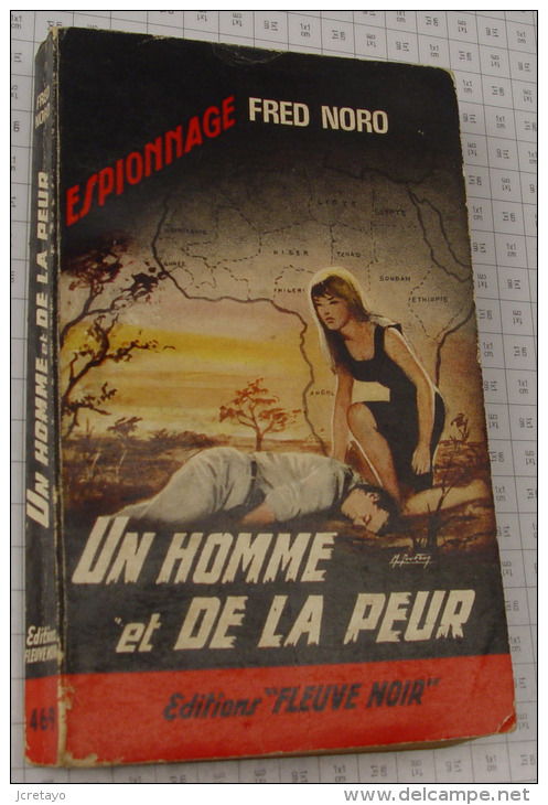 Fred Noro, Un Homme Et De La Peur, Fleuve Noir, Couverture Noire Bande Rouge "Espionnage" 1965 - Fleuve Noir