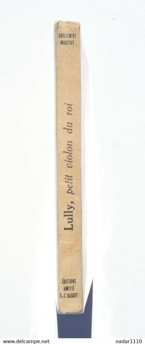 Enfantina / PIERRE PROBST - LULLY, PETIT VIOLON DU ROI - EO 1950, Editions de l'Amitié