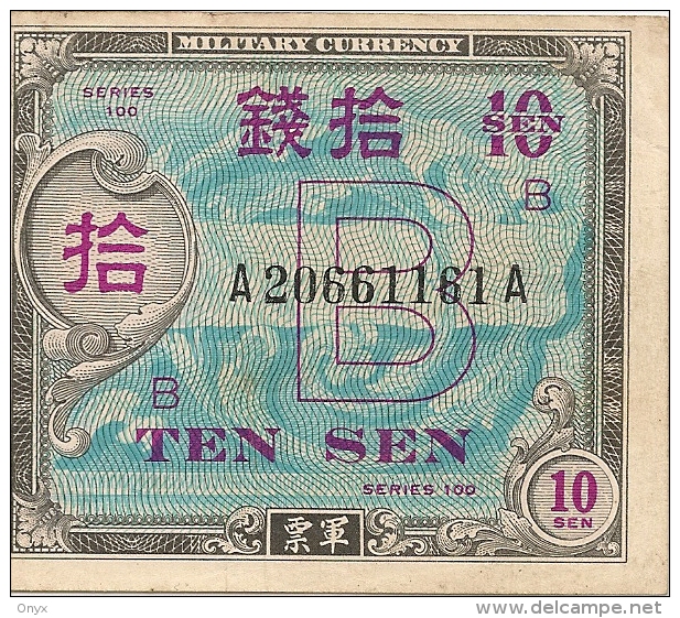 JAPON / JAPAN - 10 SEN MILITARY CURRENCY / SERIE NR 100 - Japan