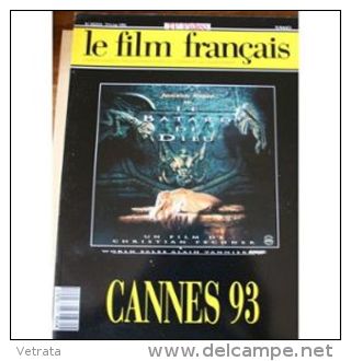 Le Film Francais Special Festival De Cannes  93 N° 2454 : Special Cannes 1993 - Magazines