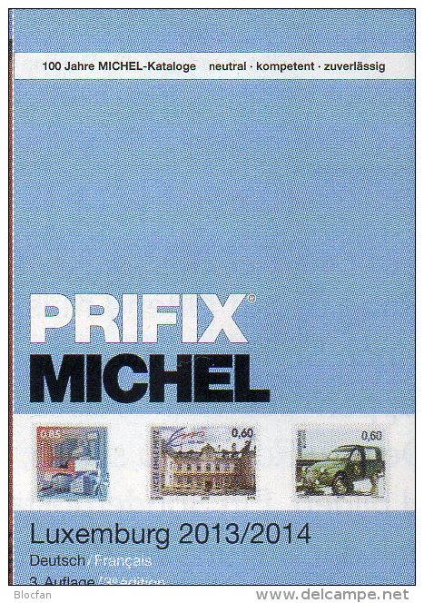 PRIFIX Michel 2014 Neu 25€ Briefmarken Spezial Katalog Luxemburg: ATM MH Dienst Porto Besetzungen In Deutsch-französisch - Seals