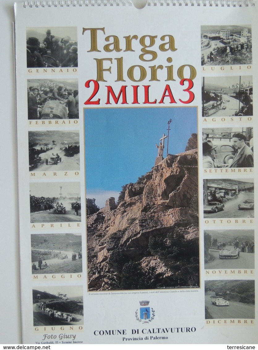 CALENDARIO TARGA FLORIO 2MILA3 COMUNE DI CALTAVUTURO F.TO 34X50 B1 - Autosport - F1