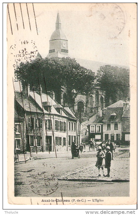 Auxi-le-Château (Abbeville-Amiens-Pas De Calais)-1933-L'Eglise-Animée-Edit. Dépersin, Tabac - Auxi Le Chateau