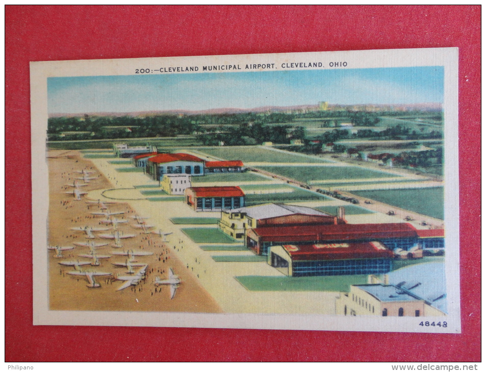 Municipal Airport Cleveland Ohio    Not Mailed Ref-1078 - Cleveland