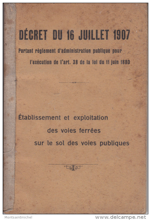 Chemin De Fer. Etablissement Et Exploitation Des Voies Ferrées Sur Le Sol Des Voies Publiques. - Railway