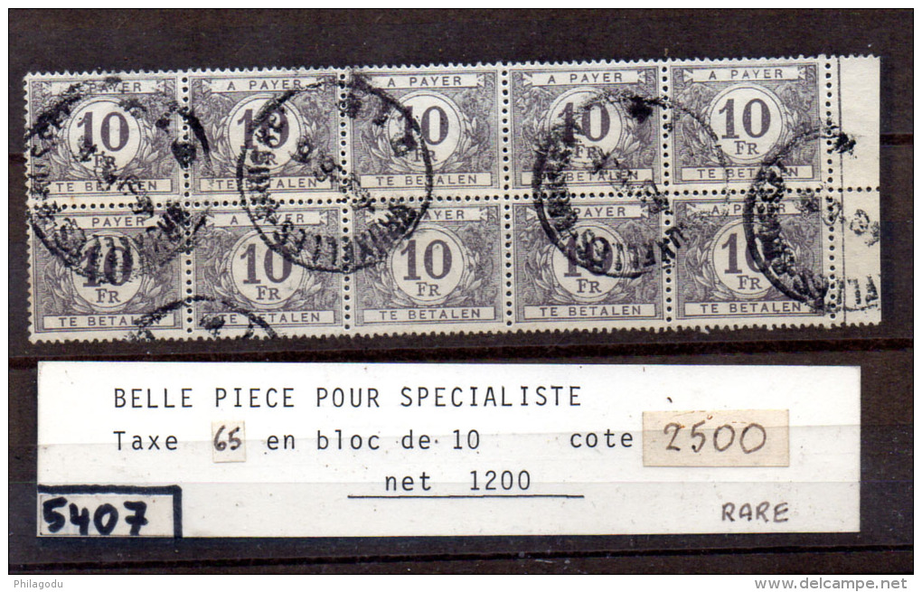 Chiffre Taxe, N° 65 Ø  1956 En Bloc De 10, Cote 75 €   Exceptionnel Une Taxe De 100 Francs ! - Briefmarken