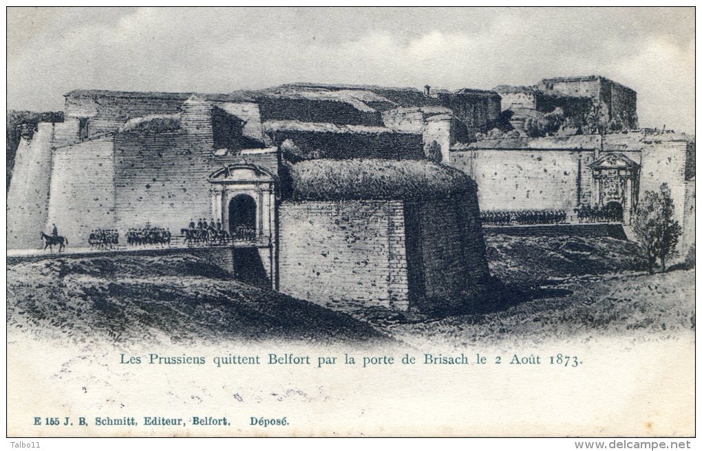 Les Prussiens Quittent Belfort Par La Porte De Brisach 2 Aout 1873 - Belfort – Siège De Belfort