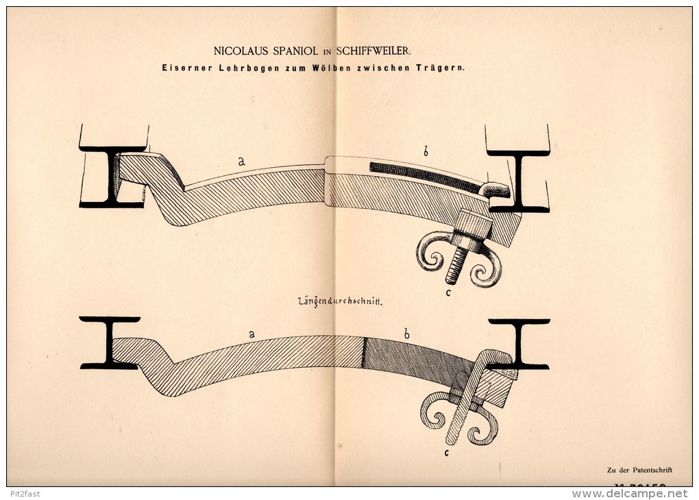 Original Patentschrift - N. Spaniol In Schiffweiler , 1884 , Gewölbe - Lehrbogen , Träger , Architektur , Bau !!! - Arquitectura