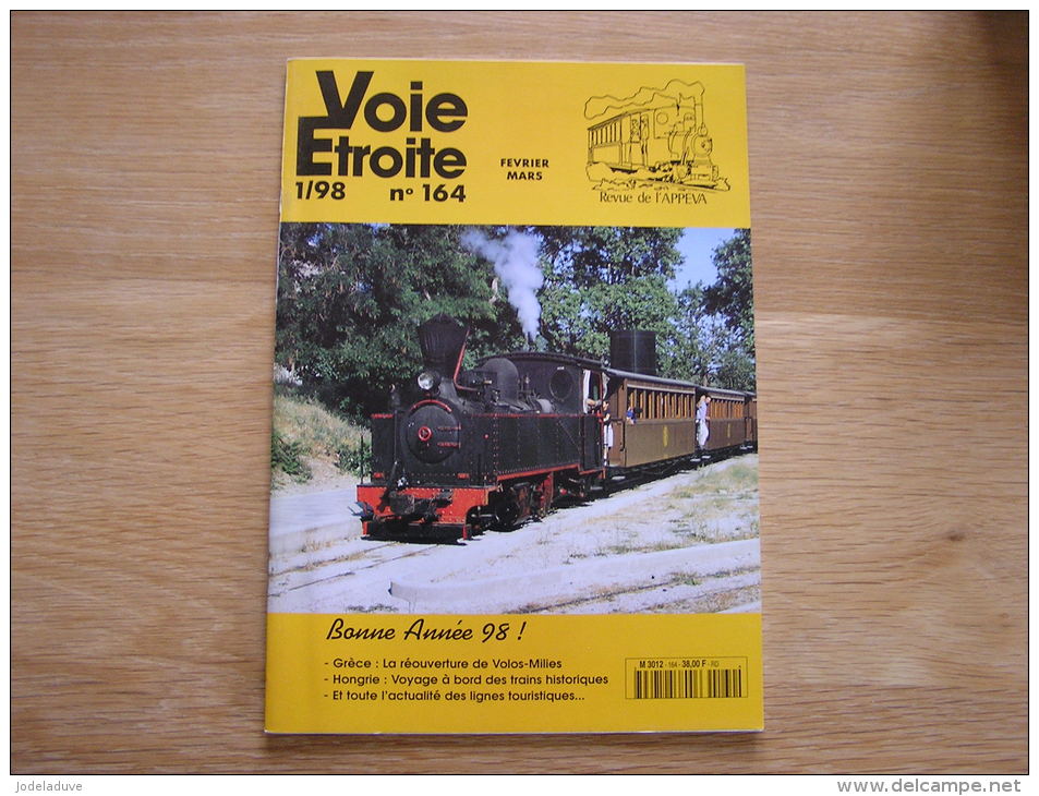 VOIE ETROITE N° 164 Revue APPEVA Train Tram Tramways Autorail Chemins De Fer Rail CF Lyon Ouest Volos Millie Voiron - Railway & Tramway