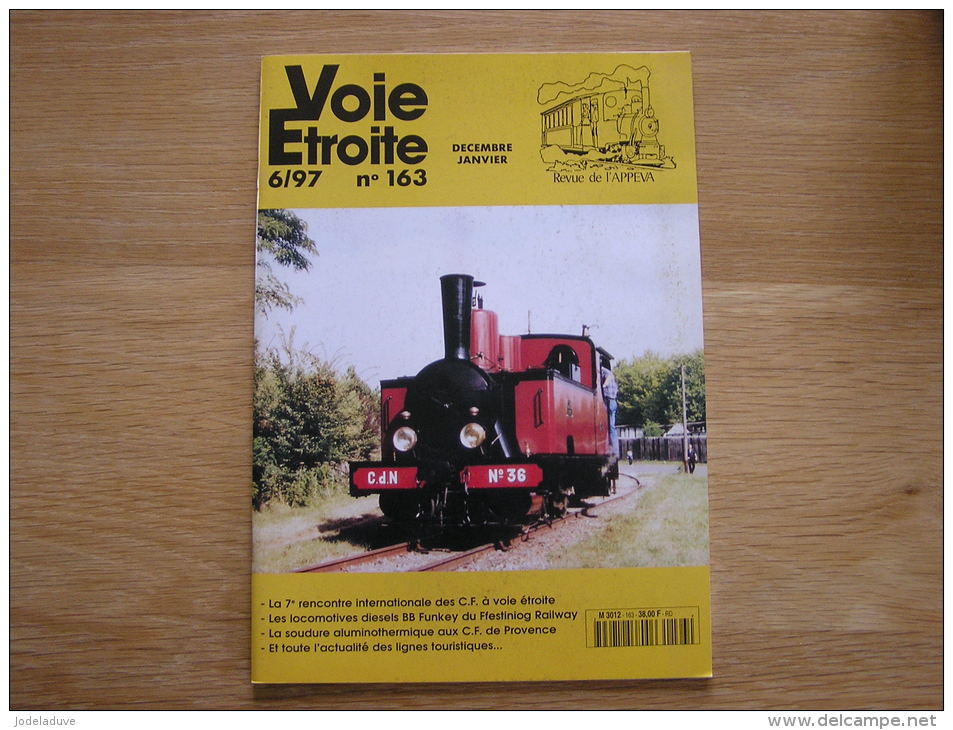 VOIE ETROITE N° 163 Revue APPEVA Train Tram Tramways Autorail Chemins De Fer Rail CF Provence Froissy Dompierre Puisaye - Railway & Tramway