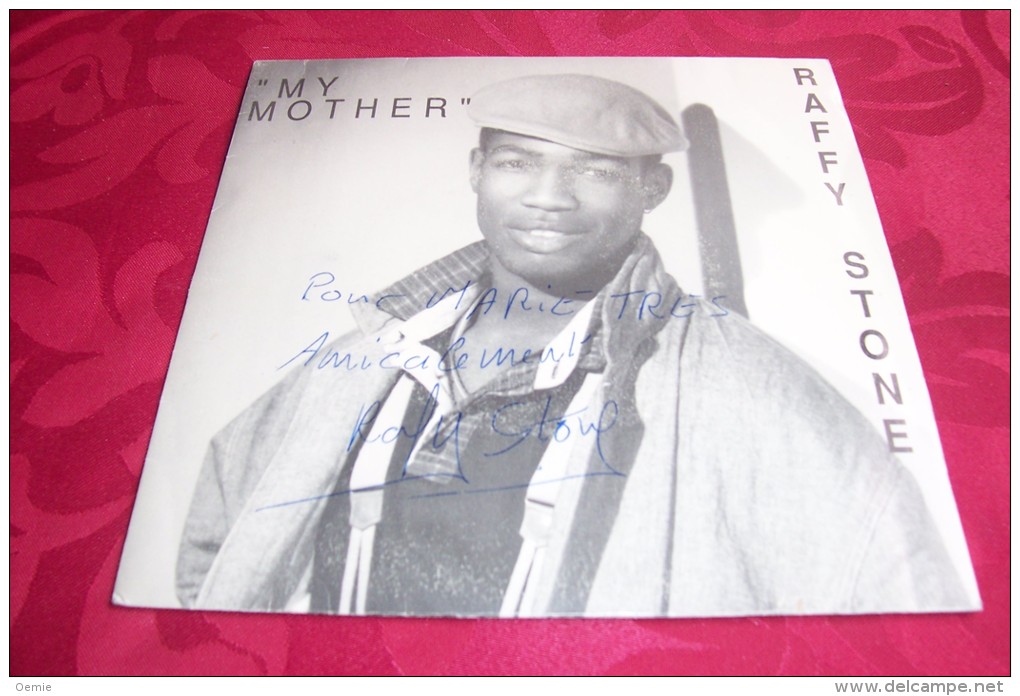 RAFFY  STONE  °  MY MOTHER   AVEC AUTOGRAPHE SUR VINYLE 45 TOURS - Autographs