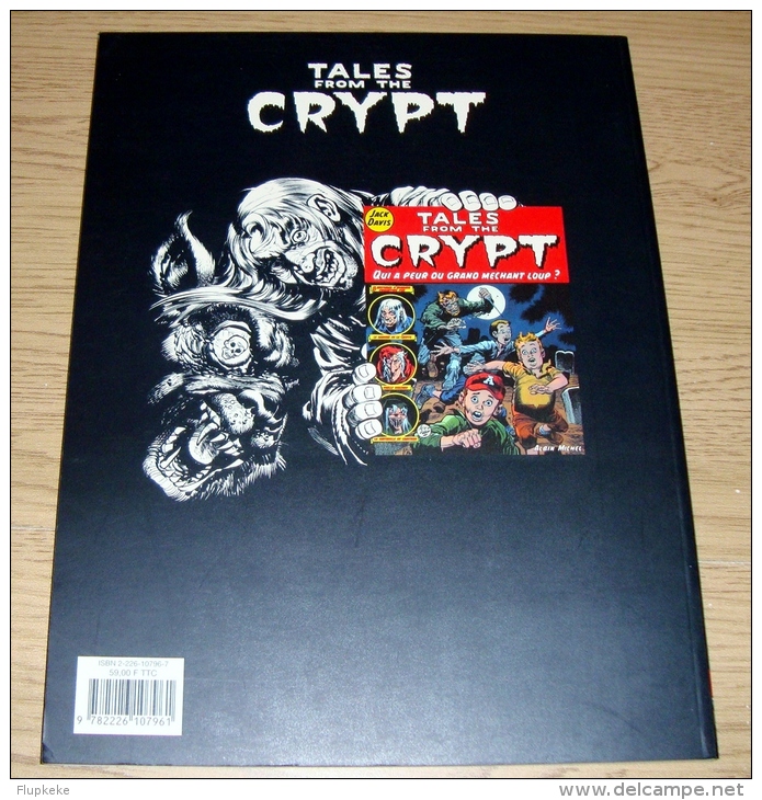 Tales From The Crypt Tome 1 Plus Mort Que Vivants Jack Davis Albin Michel 1999 - Tales From The Crypt