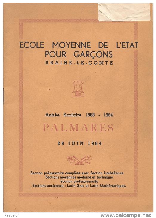 BRAINE-LE-COMTE - PALMARES 1964 - ECOLE MOYENNE DE L'ETAT POUR GARCONS - Diploma & School Reports