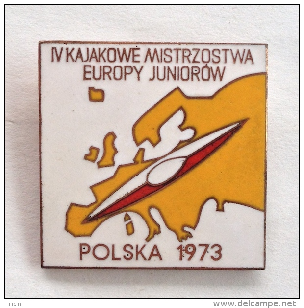 Badge Pin ZN000320 - Rowing / Kayak / Canoe Poland 4th Junior European Championships 1973 - Canoë