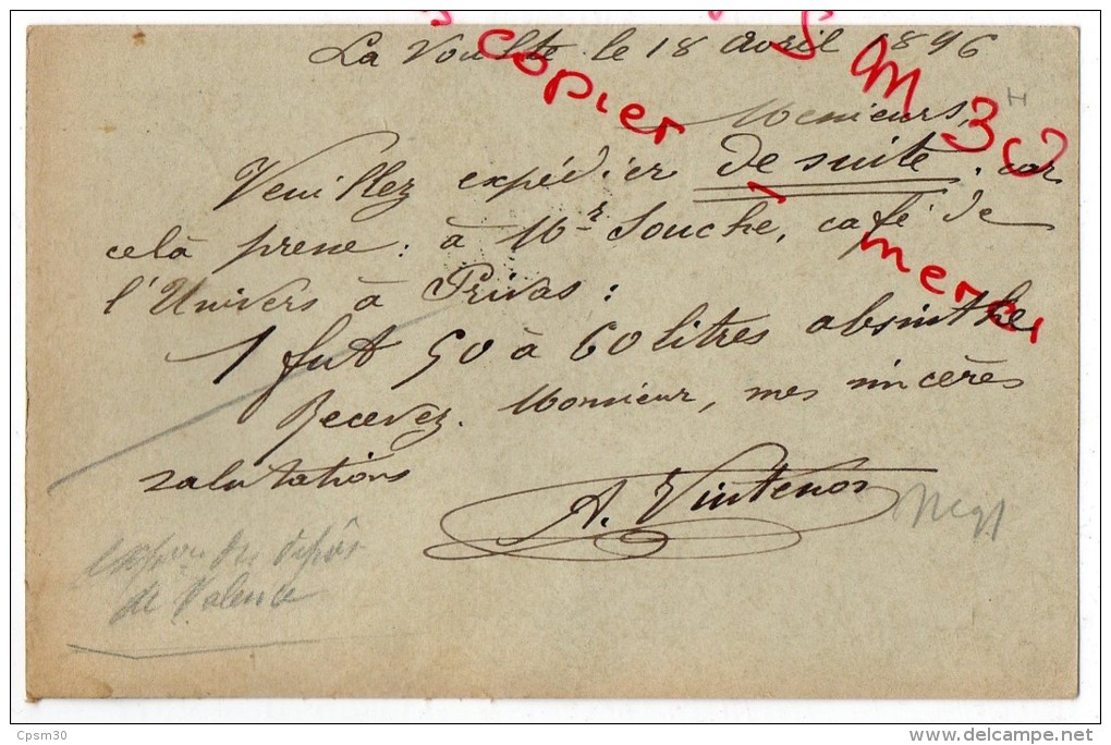 CP Exp Mr Souche Café De L'univers Privas Et Dest Mr Pernod Fils Pontarlier; Le 18 Avril 1896; 1 Fut 50 Litres Absinthe - La Voulte-sur-Rhône